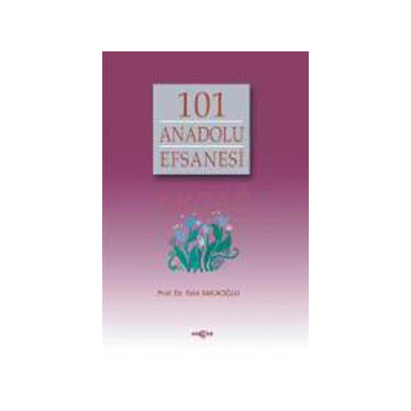 101 Anadolu Efsanesi