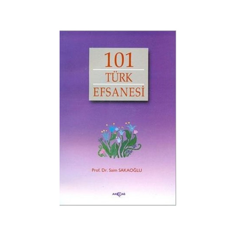 101 Türk Efsanesi