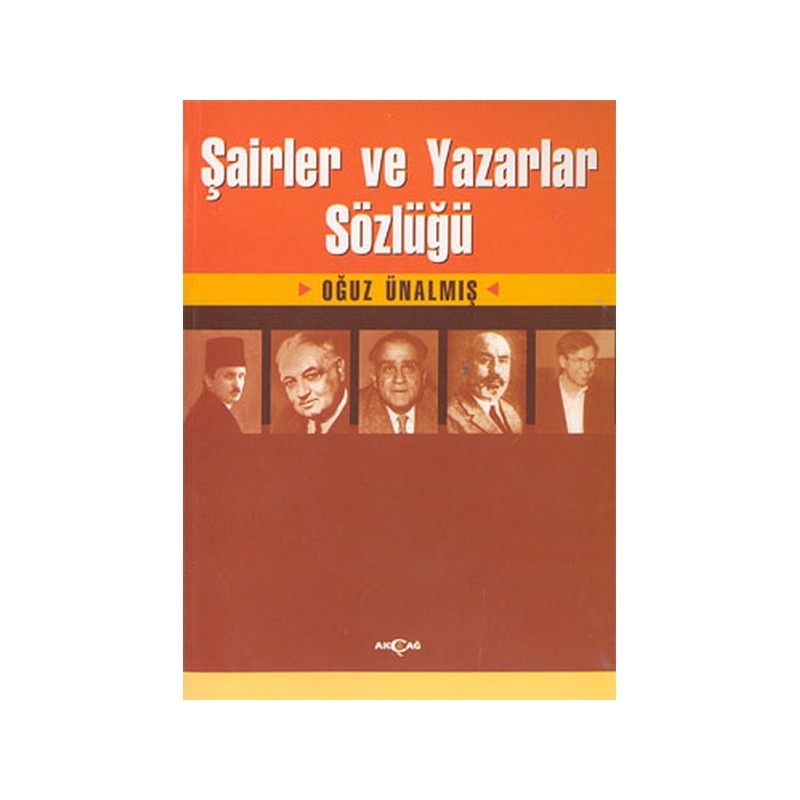 Şairler Ve Yazarlar Sözlüğü