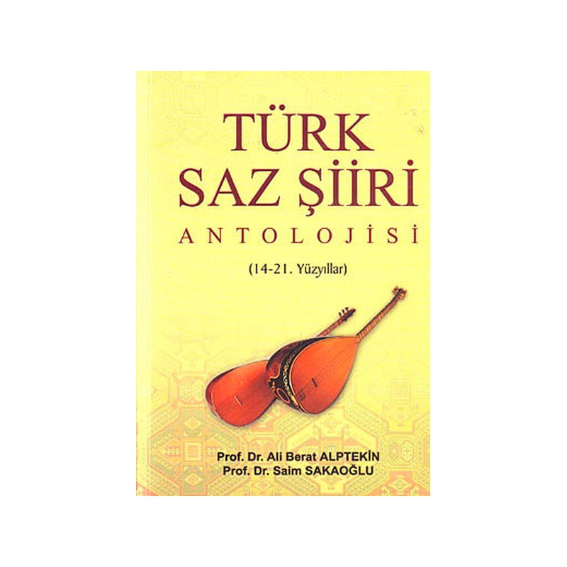 Türk Saz Şiiri Antolojisi