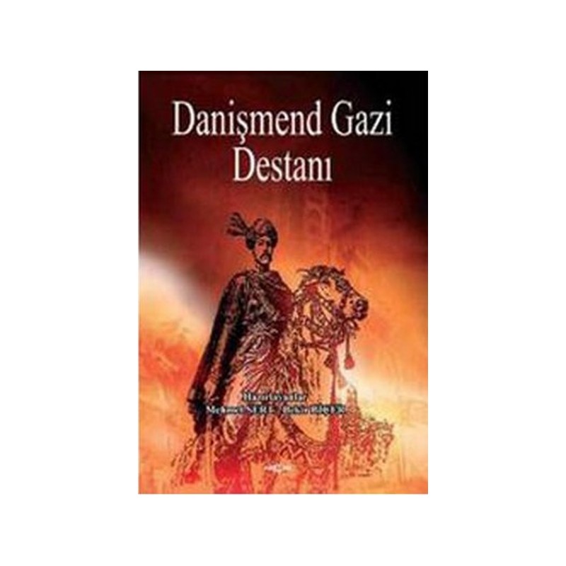 Danişmend Gazi Destanı