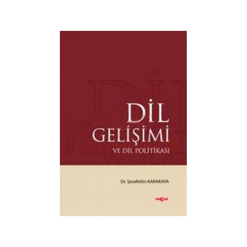 Dil Gelişimi Ve Dil Politikası
