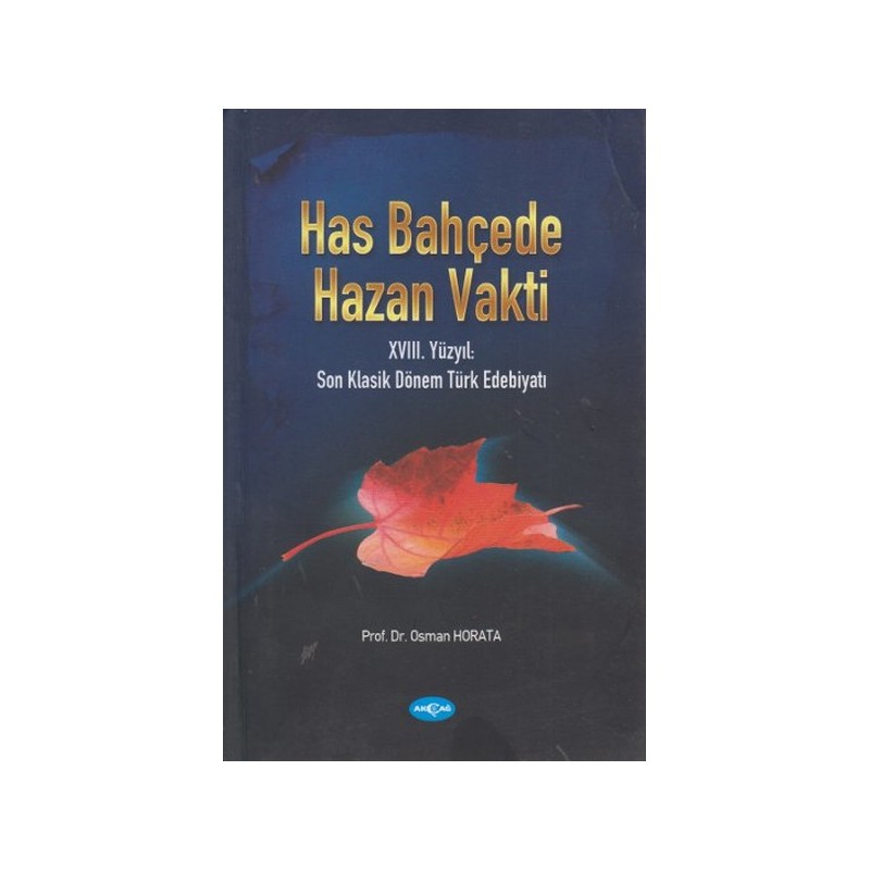 Has Bahçede Hazan Vakti