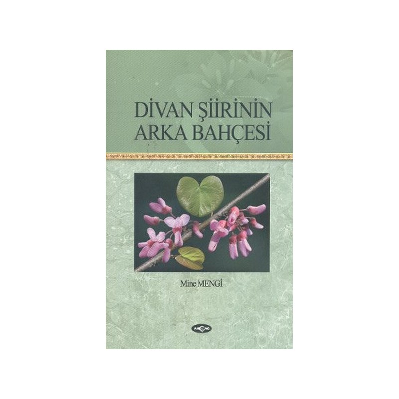 Divan Şiirinin Arka Bahçesi