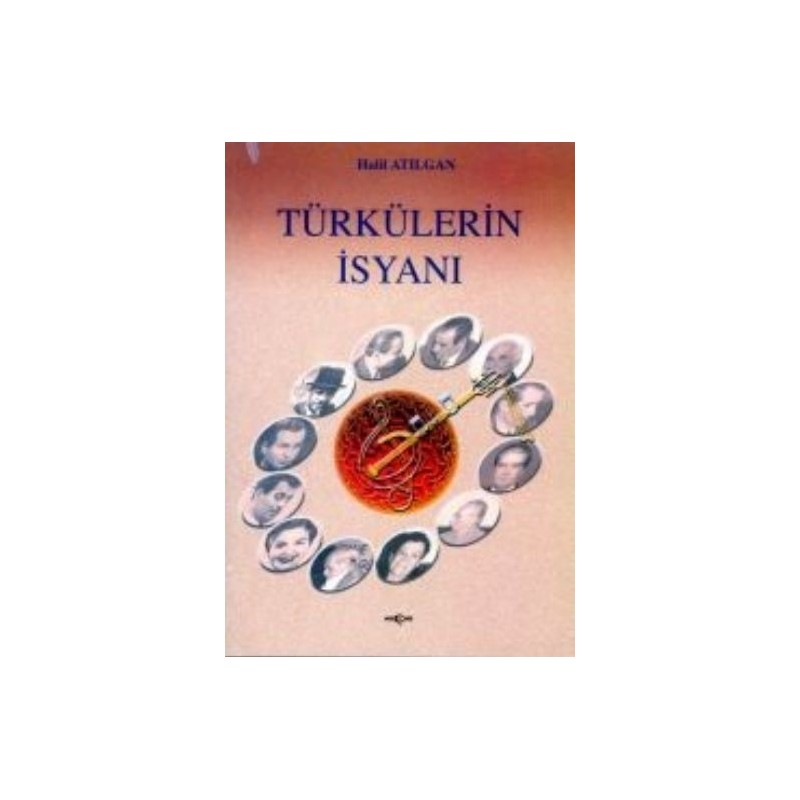 Türkülerin İsyanı