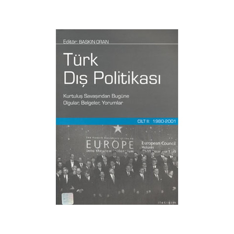 Türk Dış Politikası Cilt 2 1980 2001 Ciltli