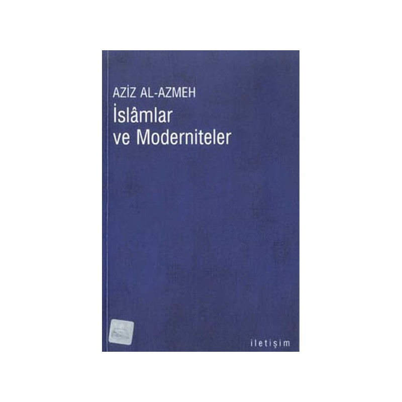 İslamlar Ve Moderniteler