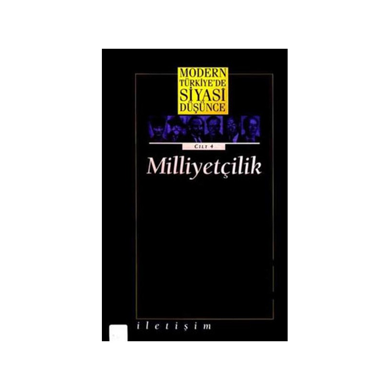 Modern Türkiyede Siyasi Düşünce Cilt 4 Milliyetçilik Ciltli