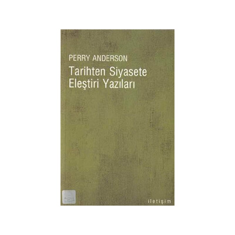 Tarihten Siyasete Eleştiri Yazıları