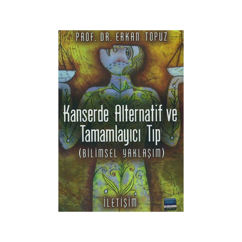 Kanserde Alternatif Ve Tamamlayıcı Tıp