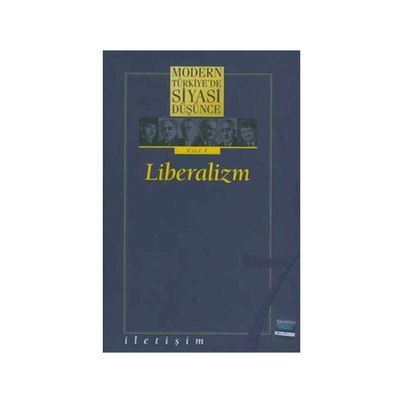 Modern Türkiyede Siyasi Düşünce Cilt 7 Liberalizm Ciltli