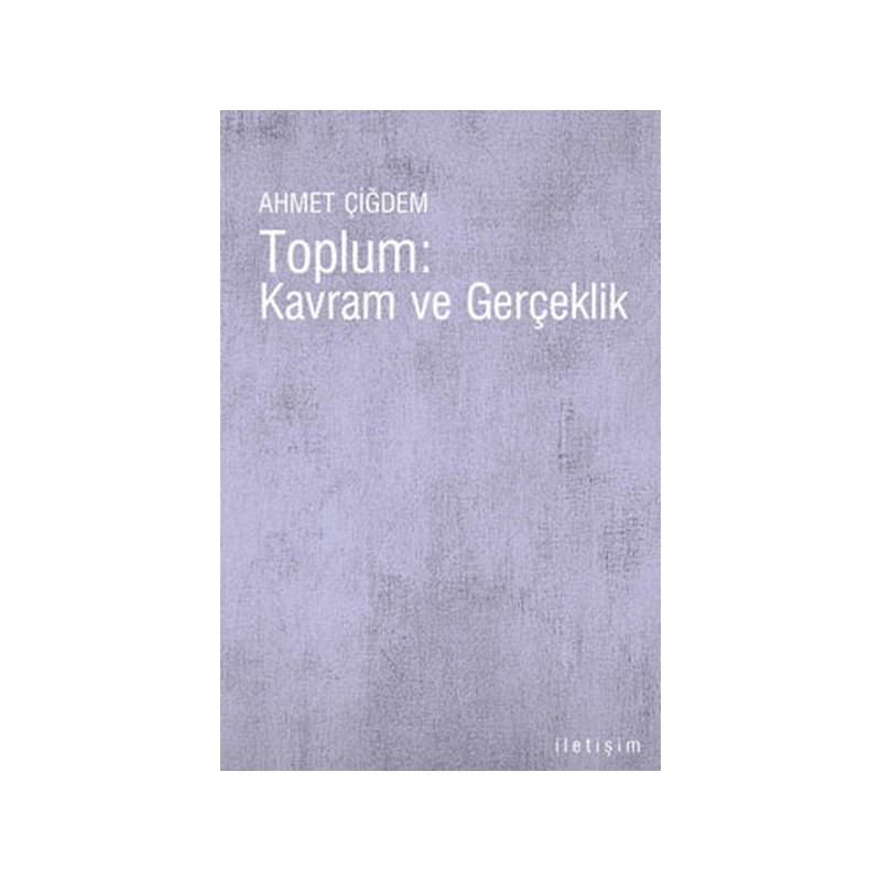 Toplum Kavram Ve Gerçeklik