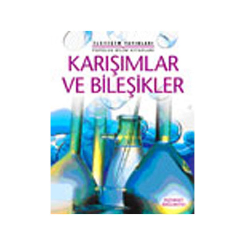 Karışımlar Ve Bileşikler