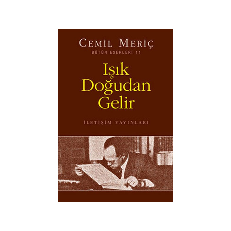 Işık Doğudan Gelir