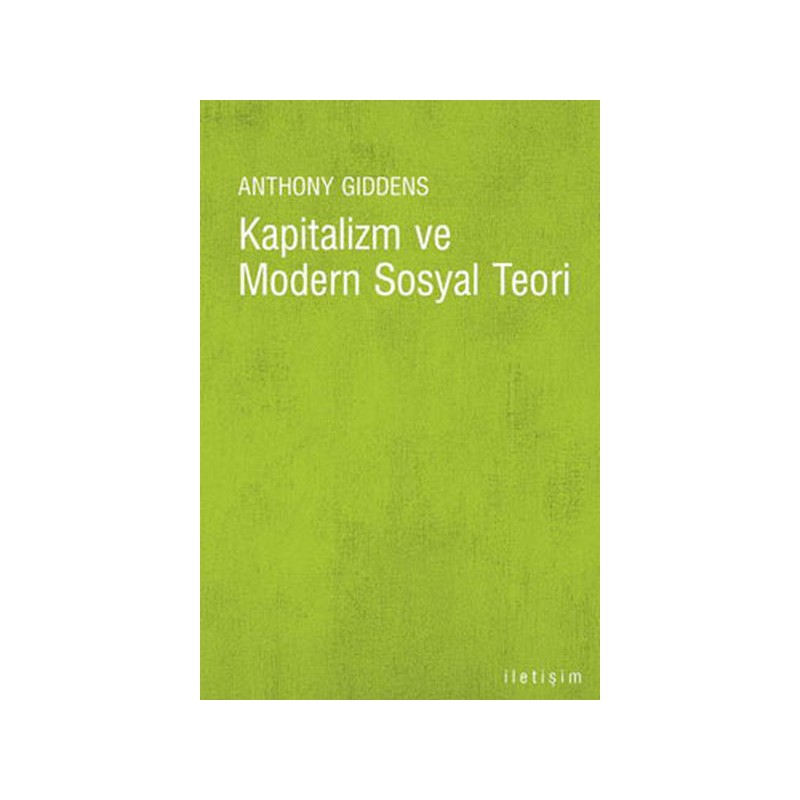 Kapitalizm Ve Modern Sosyal Teori