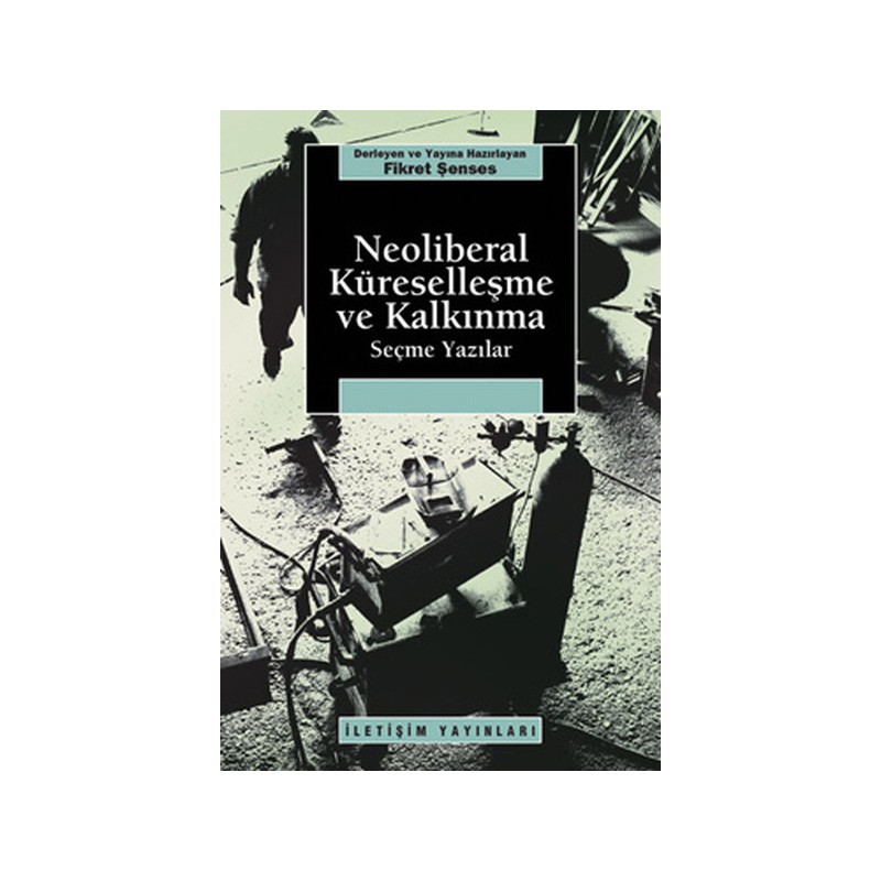 Neoliberal Küreselleşme Ve Kalkınma