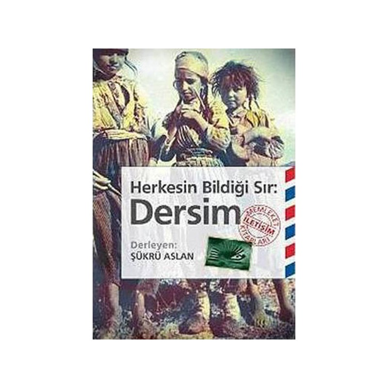 Dersim Herkesin Bildiği Sır