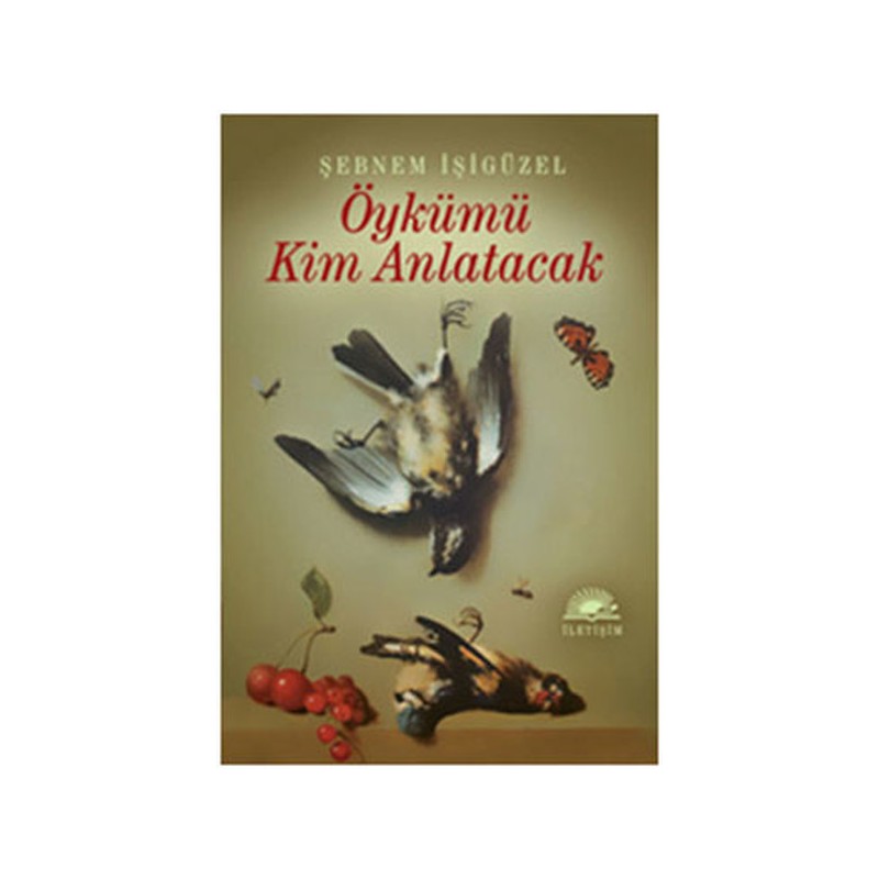 Öykümü Kim Anlatacak