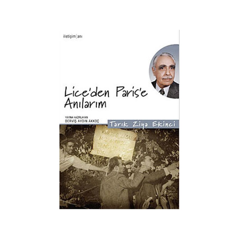 Lice'den Paris'e Anılarım