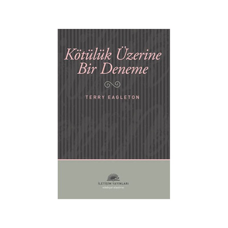 Kötülük Üzerine Bir Deneme