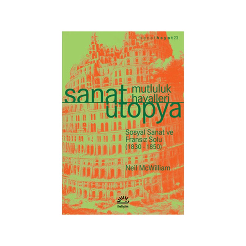 Sanat Ütopya Mutluluk Hayalleri Sosyal Sanat Ve Fransız Solu 1830 1850