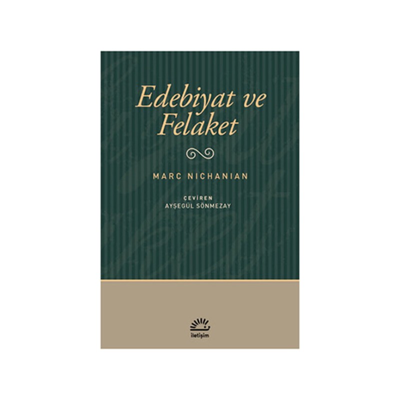 Edebiyat Ve Felaket