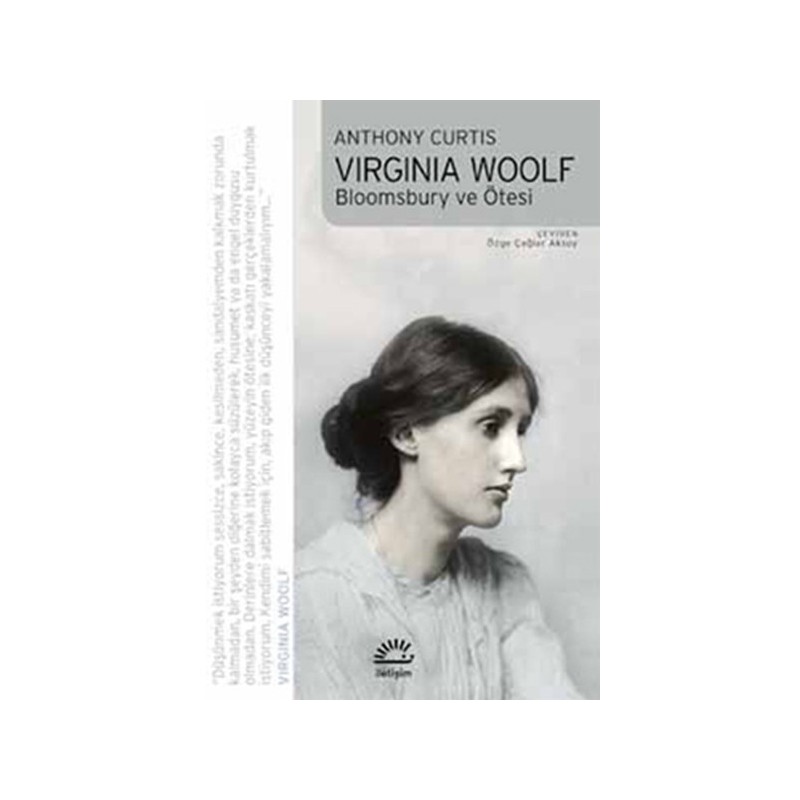 Virginia Woolf Bloomsbury Ve Ötesi