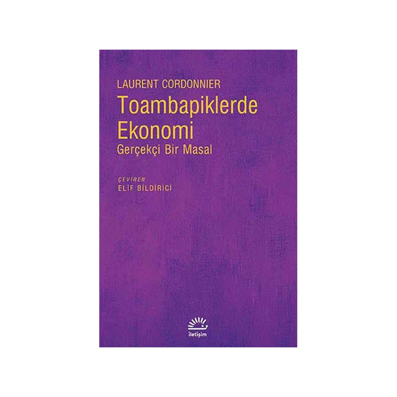 Toambapiklerde Ekonomi Gerçekçi Bir Masal