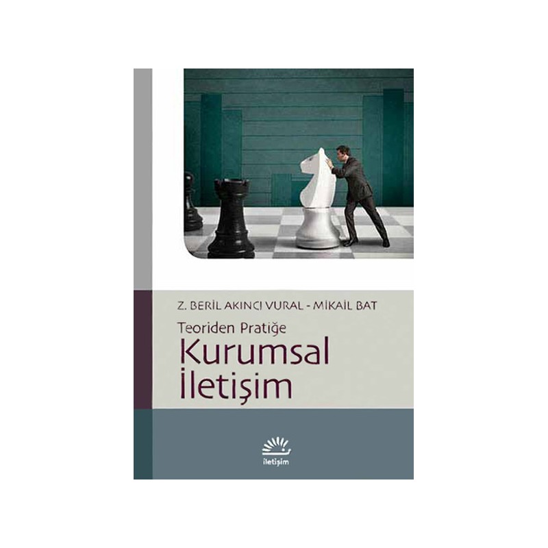 Kurumsal İletişim Teoriden Pratiğe