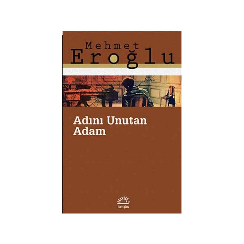 Adını Unutan Adam