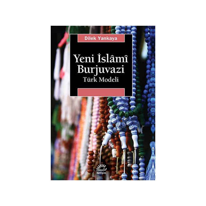 Yeni İslami Burjuvazi Türk Modeli