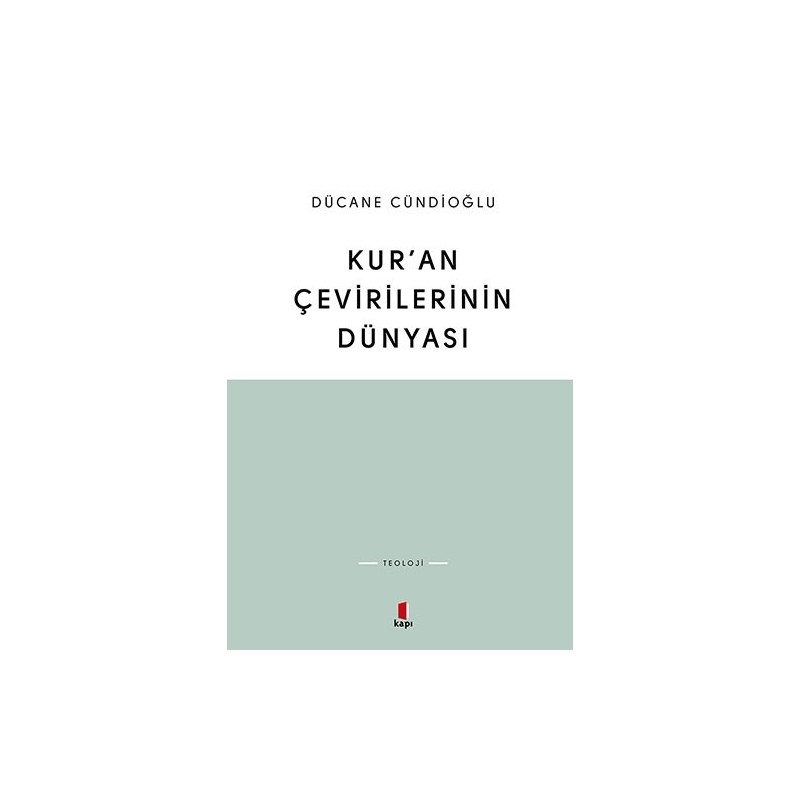 Kur'an Çevirilerinin Dünyası