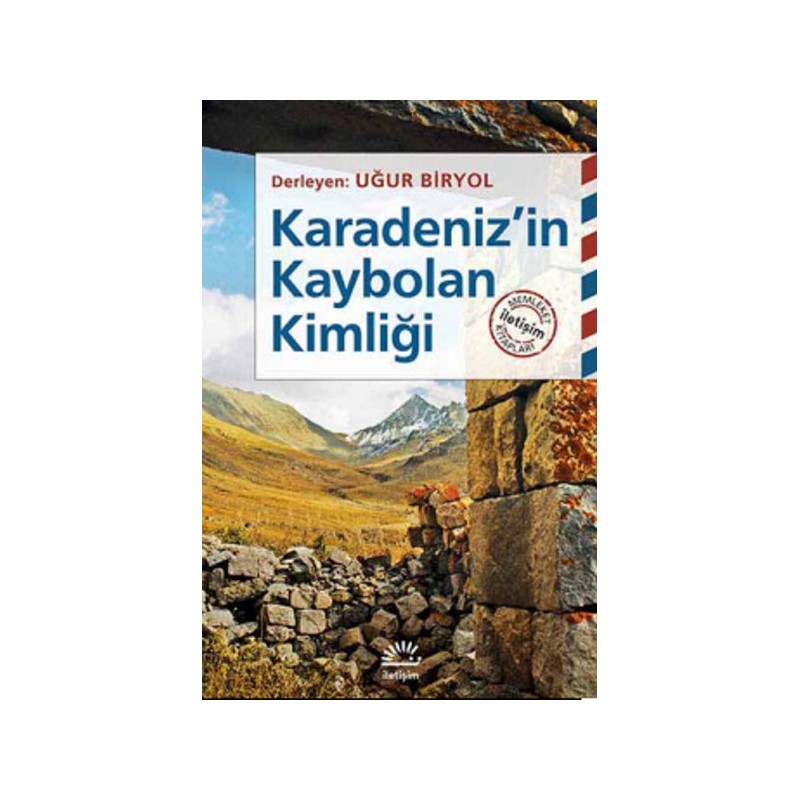 Karadeniz'in Kaybolan Kimliği