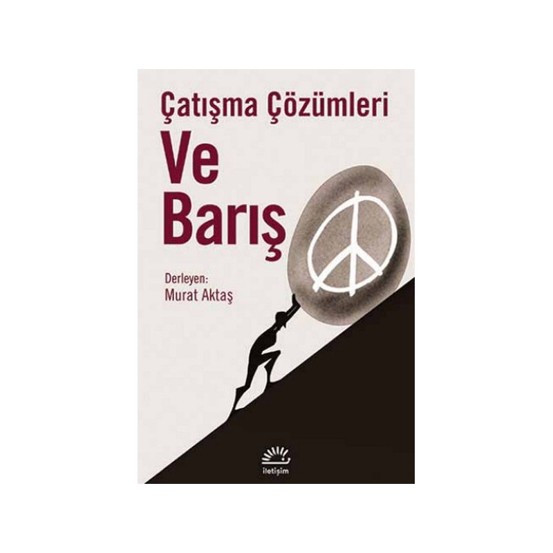 Çatışma Çözümleri Ve Barış