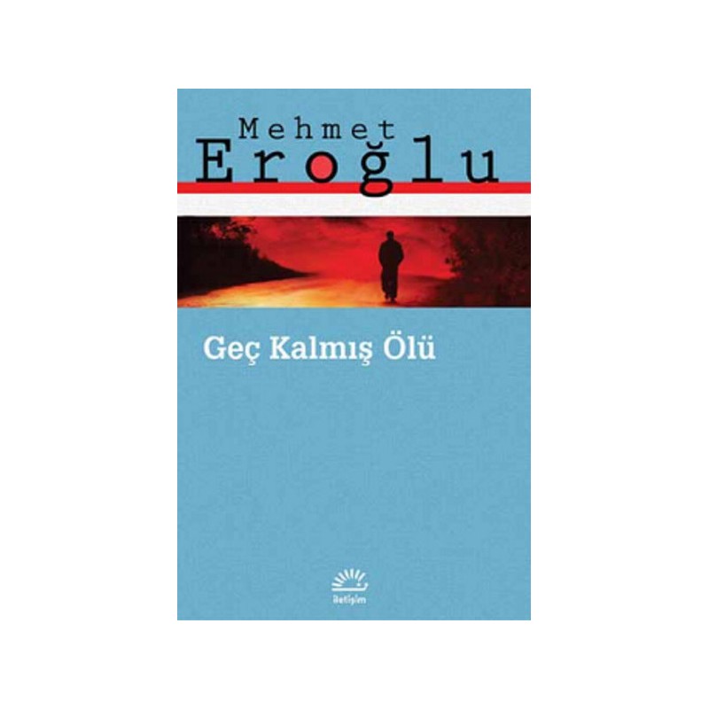 Geç Kalmış Ölü