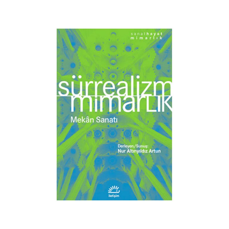 Sürrealizm Mimarlık Mekan Sanatı