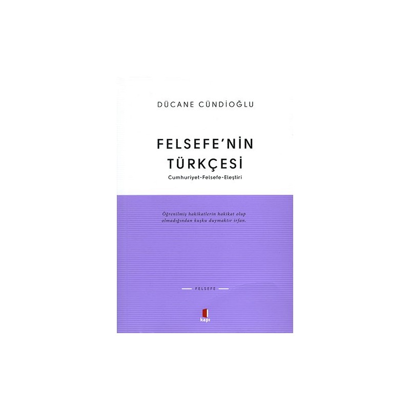 Felsefe’Nin Türkçesi