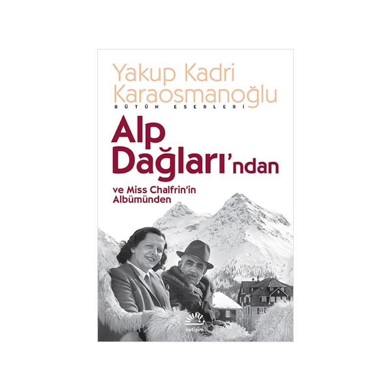 Alp Dağları'ndan Ve Miss Chalfrinin Albümünden