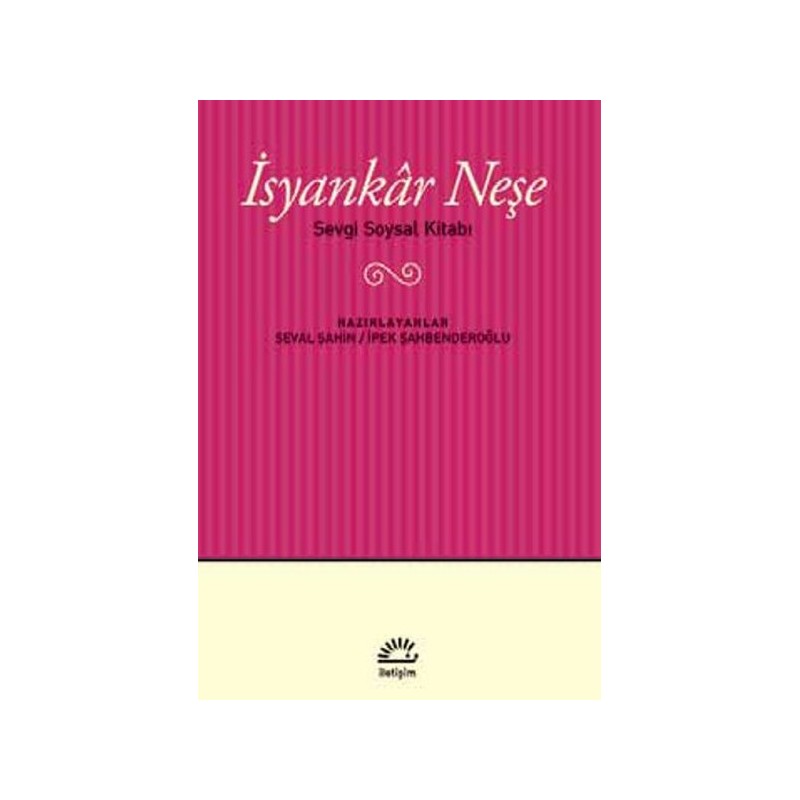 İsyankar Neşe Sevgi Soysal Kitabı