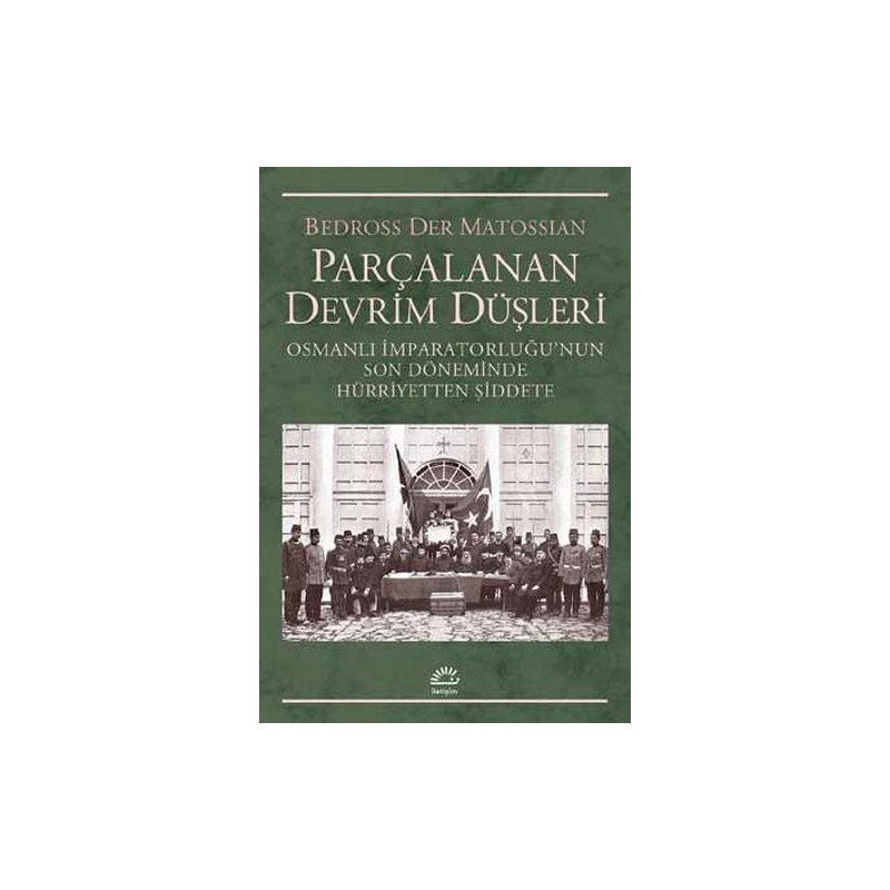 Parçalanan Devrim Düşleri