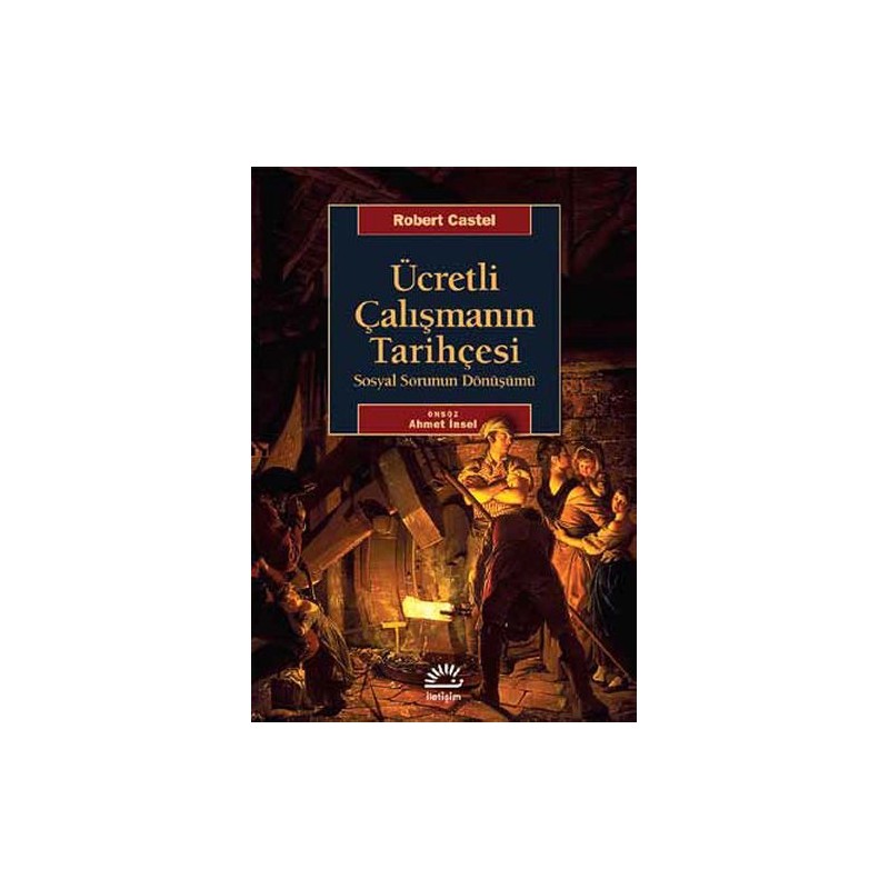 Ücretli Çalışmanın Tarihçesi