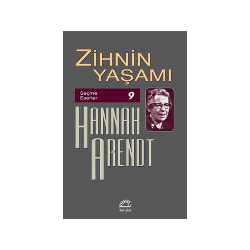 Zihnin Yaşamı Seçme Eserler 9