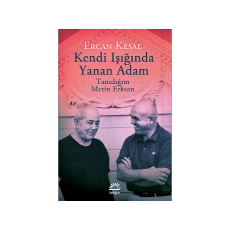 Kendi Işığında Yanan Adam