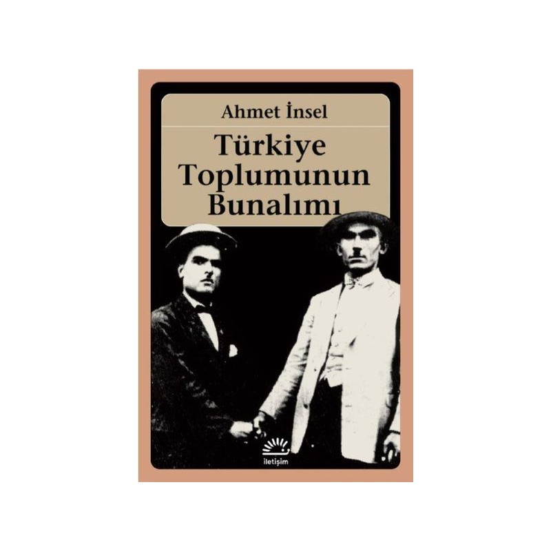 Türkiye Toplumunun Bunalımı