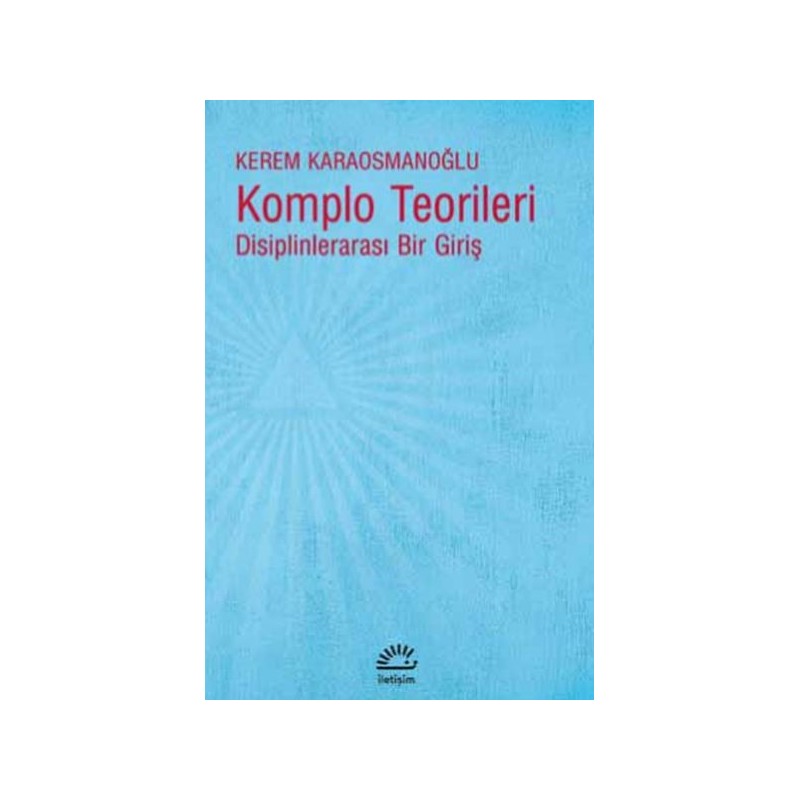 Komplo Teorileri Disiplinlerarası Bir Giriş