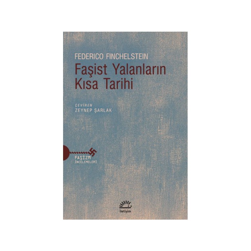 Faşist Yalanların Kısa Tarihi