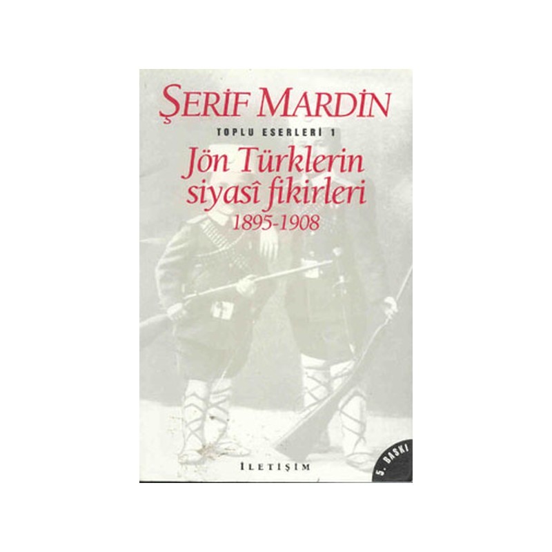 Jön Türklerin Siyasi Fikirleri 1895 1908