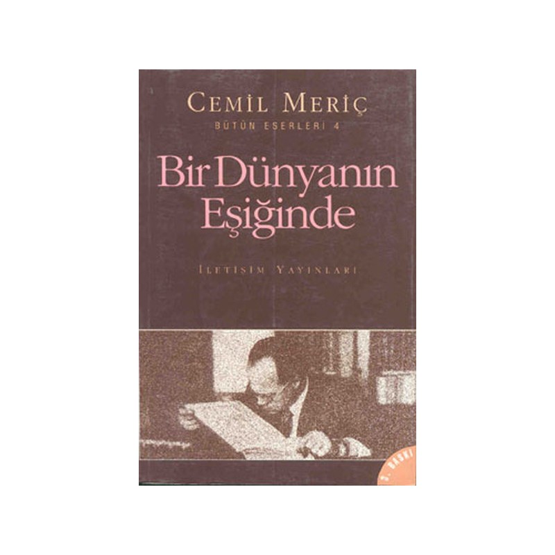 Bir Dünyanın Eşiğinde