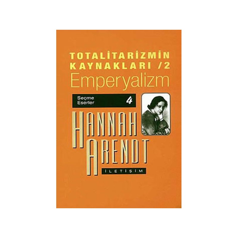 Totalitarizmin Kaynakları 2 Emperyalizm