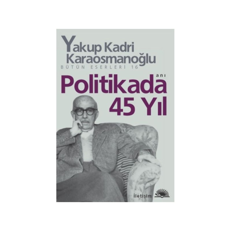 Politikada 45 Yıl